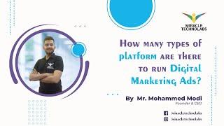 Different Types of Platform to run Digital Marketing Ads