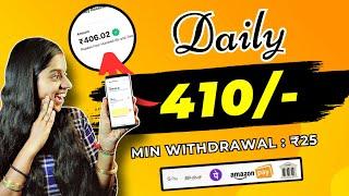  DAILY : 410/-  Gpay / Phonepe  New Earning App  Earn Money Online | Work from home | Frozenreel