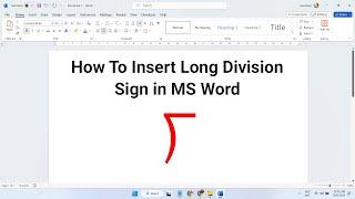 How to insert Long Division sign in ms Word