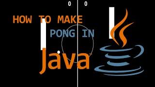 Programming Pong in Java! (Full Tutorial)