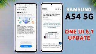 Samsung Galaxy A54 5G One Ui 6.1 Update | Galaxy Ai Features | A54 New Update One Ui 6.1 #samsunga54