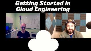 Getting Started in Cloud Engineering 