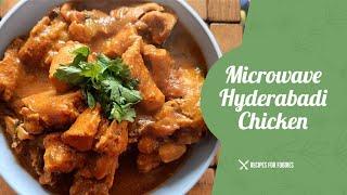 Microwave Hyderabadi Chicken Recipe |Restaurant Style | Microwave recipes |Chicken curry