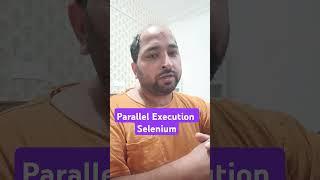 Parallel Execution Step by step #selenium #parallel execution