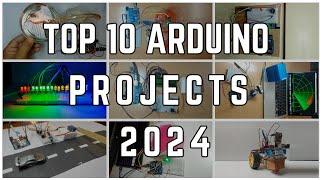 Top 10 arduino projects 2024 | Arduino projects for beginners | Arduino project