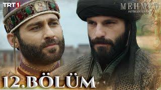 Mehmed: Fetihler Sultanı 12. Bölüm @trt1