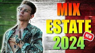 Musica Estate 2024 - Mix Tormentoni Estate 2024 - Canzoni Sanremo 2024 - Musica Italiana 2024