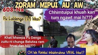 Zoram Mipui Au Aw 608-Na| Rinhlui leh CM Whatsapp chat kha!? || 30th June,2024