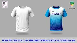 CorelDraw Tutorial for Professional 3D T-Shirt Mockups!