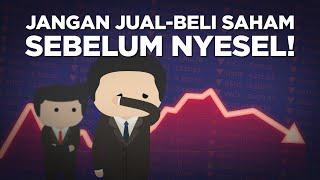 Jangan Jual-Beli Saham Sebelum Nyesel!