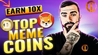 Top Meme Coins | Meme Coins to Buy Now | Crypto 10x