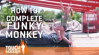 Tough Mudder Obstacle Tips: How to Do Funky Monkey | Tough Mudder