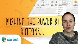 Pushing the Power BI buttons 