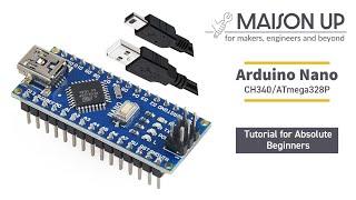 Getting Started with Arduino Nano CH340/ATmega328P: A Step-by-Step Tutorial for Absolute Beginners