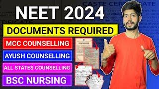 NEET Counselling 2024 Documents Required | NEET Counselling Ke Liye Kya Kya Documents Chahiye