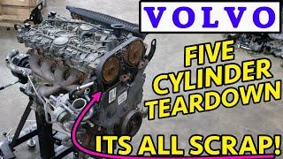 FINALLY! VOLVO 5 Cylinder Teardown. This ENTIRE Engine IS RUINED! How Did This Happen?