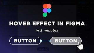 Create a Button with a HOVER EFFECT ANIMATION in Figma | Easy Tutorial