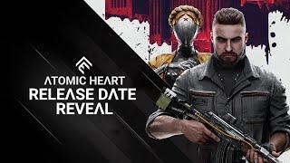 Atomic Heart - Release Date Reveal Trailer