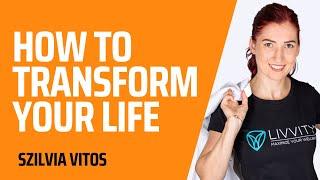 How to transform a habit and also your whole life - with Szilvia Vitos