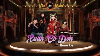 XUÂN CÔ ĐƠN | THE LE BAND | Official Music Video