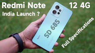 Redmi Note 12 4G : India Launch | Full Specifications | Price |