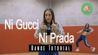 NI GUCCI NI PRADA - Kenny Man & Sebastian Yatra DANCE TUTORIAL