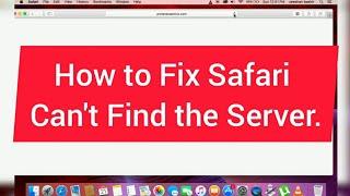 Fix "Safari Can't Find The Server" MAC