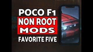 Poco F1 Mods Without Root | Poco F1 5 Favorite Non-Root Mods