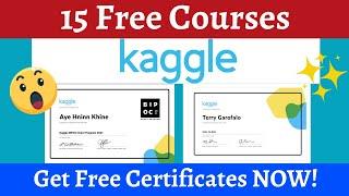 15+ Kaggle Free Online Courses with Free Certificates | Challenges and Certified Courses