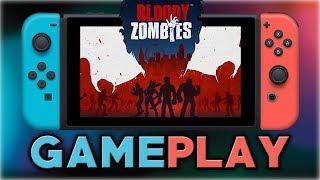 Bloody Zombies | First 30 Minutes | Nintendo Switch