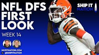 NFL First Look | Week 14 | DraftKings & FanDuel DFS Picks, Plays and Process