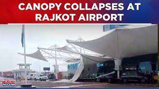 After Delhi, Canopy Collapses At Gujarat's Rajkot Airport Terminal Amid Heavy Rains | Breaking News