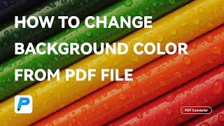 How to Change Background Color From PDF | WorkinTool PDF Converter