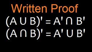 Set Theory :DeMorgan's law  : Written Proof (Part 1)