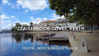 Self-Guided Walking Tour, Perth: "Claisebrook Cove" - Jetty, Waterfront Living, Western  (Oct'24)