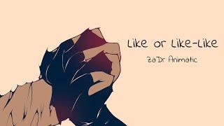 Like or Like-Like || Invader Zim ZADR animatic || 