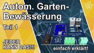 Garten-Wemos BASIC, Teil #1 - Automatische Gartenbewässerung | #EdisTechlab