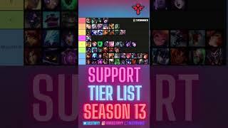 SUPPORT TIER LIST SEASON 13 #lol #leagueoflegends #100thieves #lcs #tierlist #support #sona #lulu