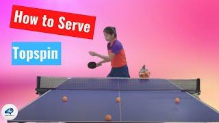 How to  serve topspin 乒乓球的最基本发球