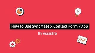 How to Use SyncMate X Contact Form 7 App