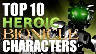 Top 10 Heroic BIONICLE Characters - TheShadowedOne1