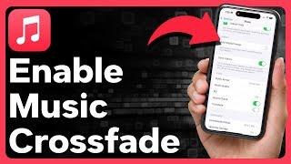 How To Enable Crossfade In Apple Music