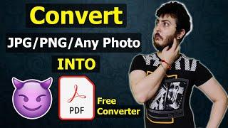 How To Convert JPG To PDF | Best Free Online Converter | Amar Bedi