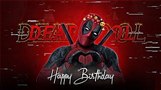 RYAN REYNOLDS - BIRTHDAY EDIT | Deadpool Birthday Edit | Deadpool Birthday Status | Ryan Reynolds