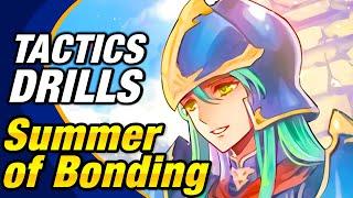 Fire Emblem Heroes - Tactics Drills: Skill Studies 242: Summer of Bonding [FEH]