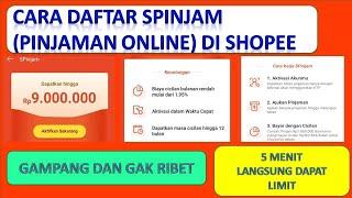 CARA DAFTAR SPINJAM || PINJAMAN ONLINE || DI APLIKASI SHOPEE