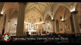 In Paradisum - Saint Joseph Catholic Church Vespers for the Dead 2024