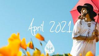 Indie/Pop/Folk Compilation - April 2021 (1½-Hour Playlist)