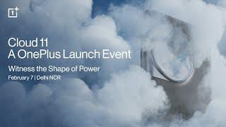 Cloud 11 | A OnePlus launch Event