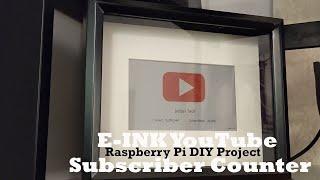 DIY E-INK YouTube Subscriber Counter : Better than the Lametric Clock!